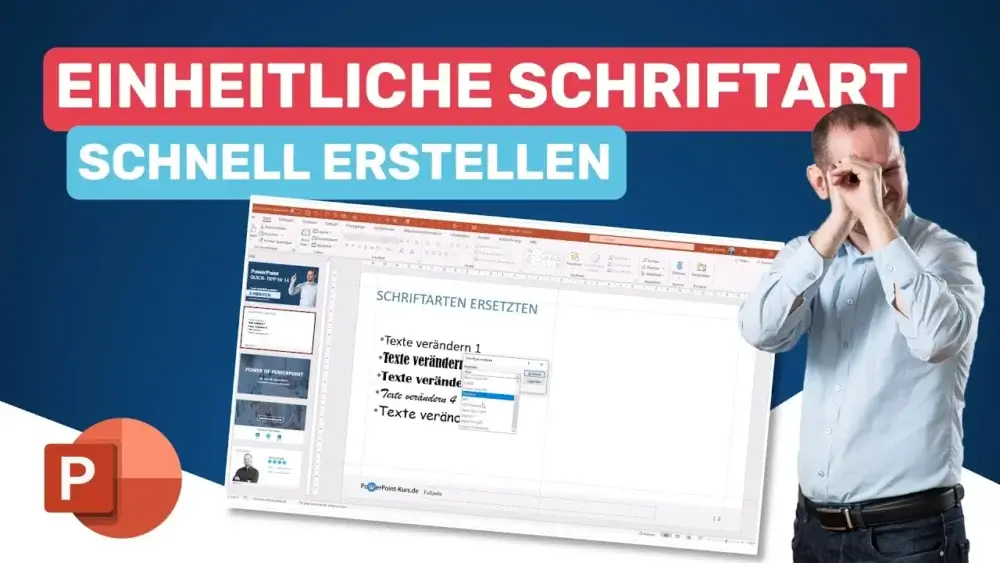 Schriftarten in einer Präsentation schnell vereinheitlichen
