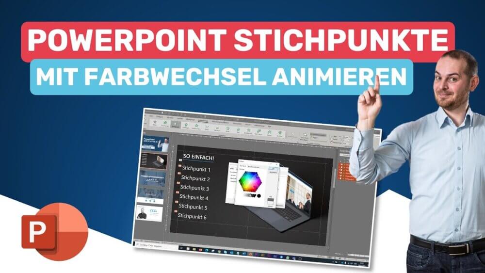 Stichpunkte in PowerPoint animieren und ihre Farbe wechseln lassen