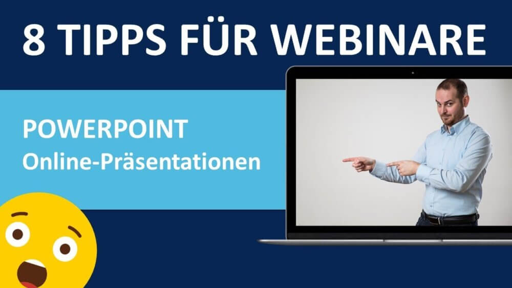 Acht Tipps für Online-Präsentationen und Webinare